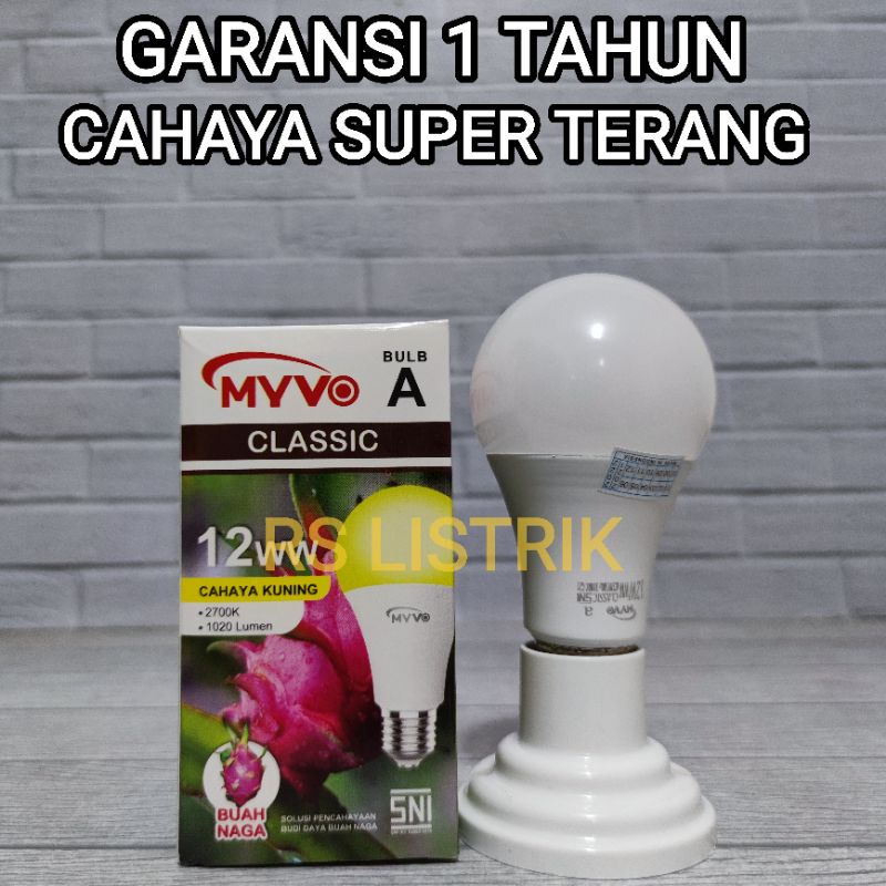 MYVO CLASSIC LAMPU LED BULB 12W CAHAYA KUNING WARM WHITE 3000K BERGARANSI 1 TAHUN