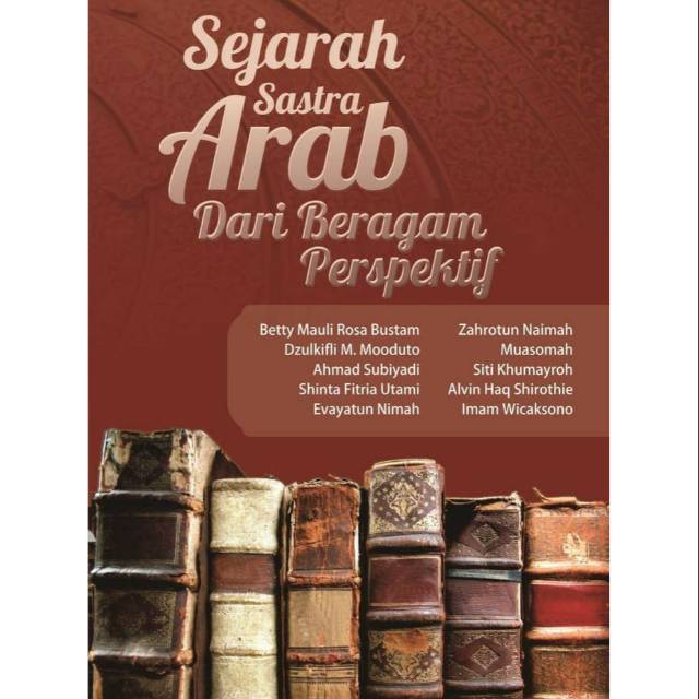 

NEW - BUKU Sejarah Sastra Arab Dari Beragam Perpektif. - ASLI -