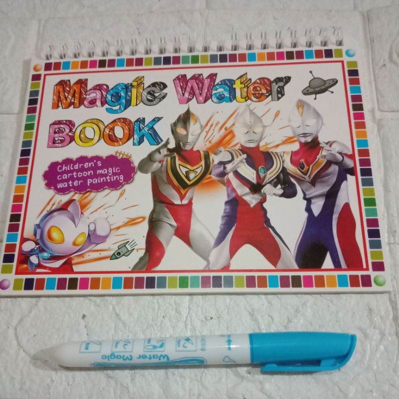 LYSASHOP - MAGIC WATER BOOK / BUKU AJAIB MEWARNAI ANAK GAMBAR MAINAN EDUKASI ANAK-Ultramen Putih