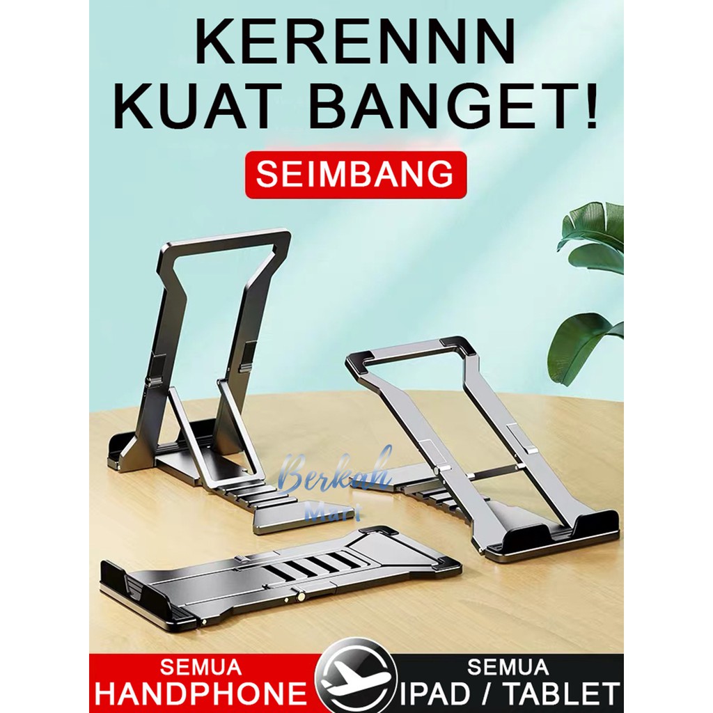 STABIL BANGET STAND PHONE HOLDER HANDPHONE TABLET IPAD LAPTOP MINI NOTEBOOK DUDUKAN HP LIVE K323