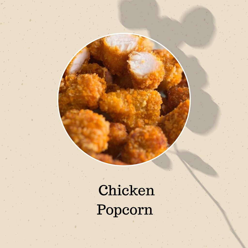 

CHICKEN POPCORN - Frozen Food