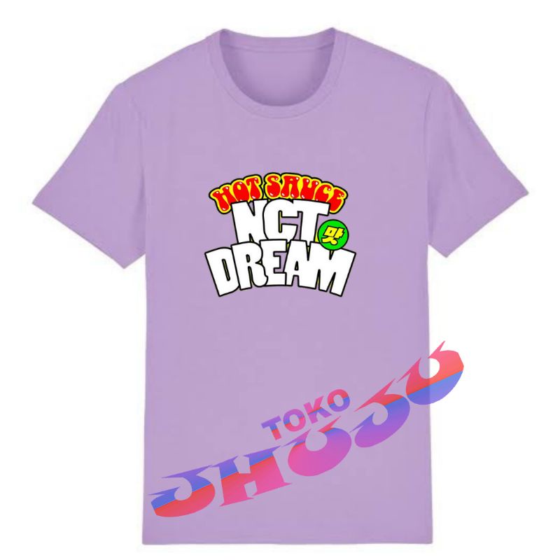 Baju T shirt NCT Dream Hot Sauce Print DTF