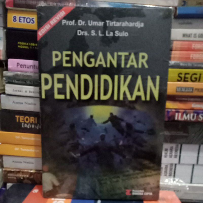 

buku pengantar pendidikan edisi revisi prof dr Umar tirtarahardja Drs s l la sulo