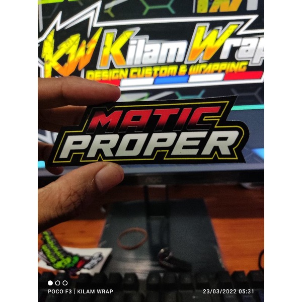 stiker matic proper