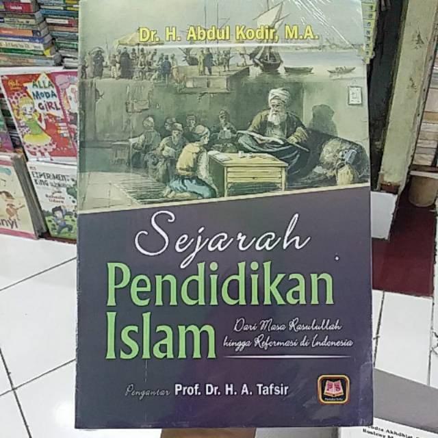 Jual Sejarah Pendidikan Islam Indonesia|Shopee Indonesia