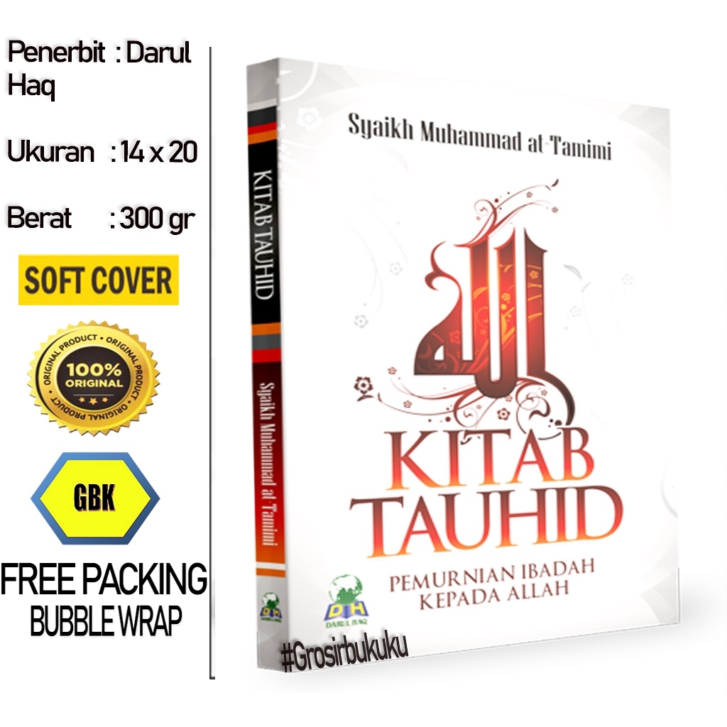 Buku Kitab Tauhid Pemurnian Ibadah Kepada Allah - Darul Haq