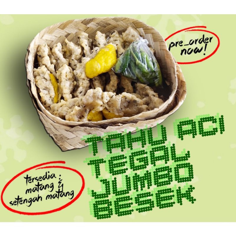 

TAHU ACI TEGAL "JUMBO BESEK