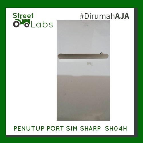 Penutup Port SIM - Micro SD Card SHARP Aquos SH04H SH 04H SH-04H