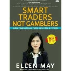 

Buku Smart Traders Not Gamblers | Ellen May (Saham) (Best Seller)