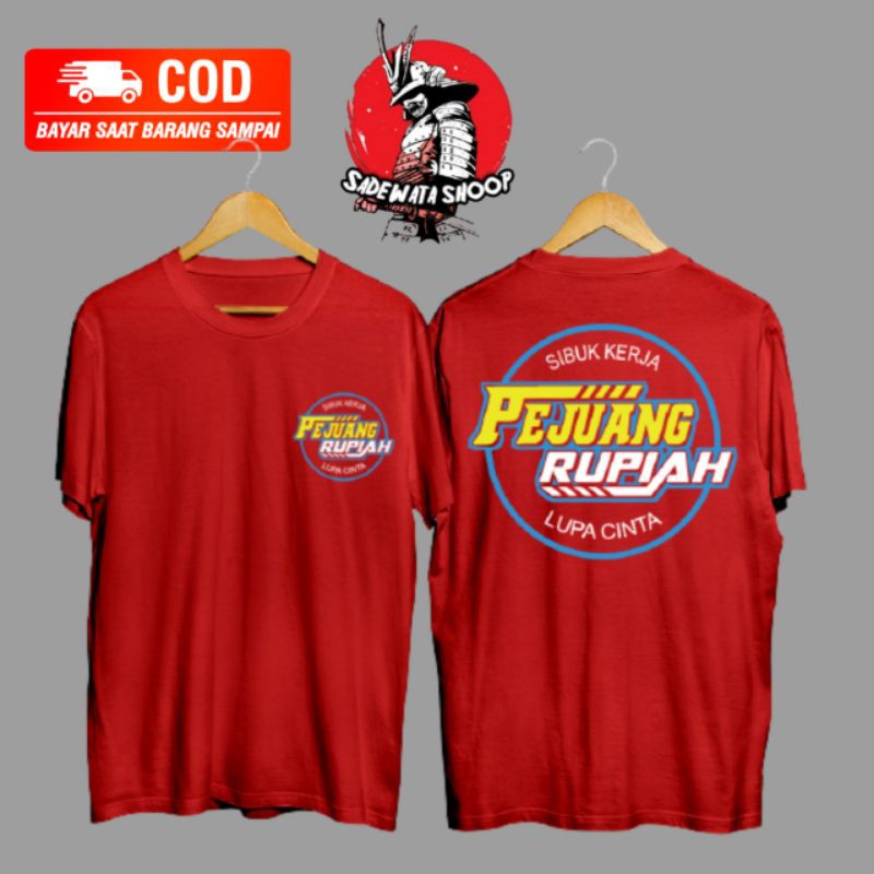 Kaos pejuang rupiah / baju pejuang rupiah dewasa / tshirt pejuang rupiah murah