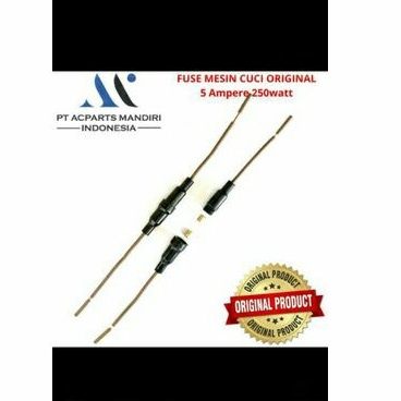 sekring mesin cuci - fuse mesin cuci original