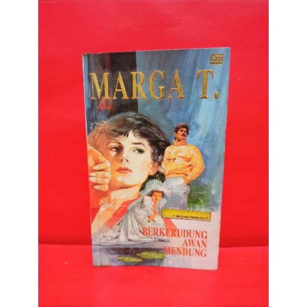 novel Marga T. BERKERUDUNG AWAN MENDUNG