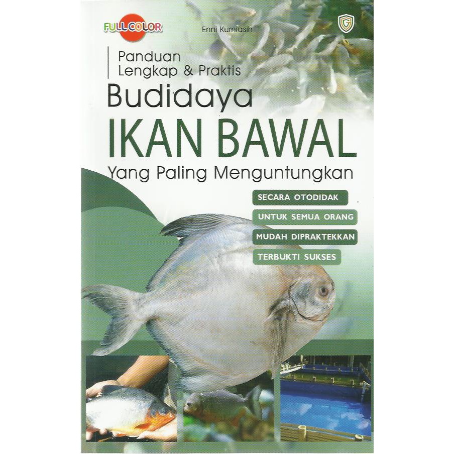 Jual PANDUAN LENGKAP & PRAKTIS BUDIDAYA IKAN BAWAL YANG PALING ...