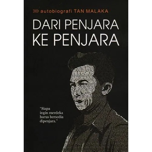 DARI PENJARA KE PENJARA TAN MALAKA