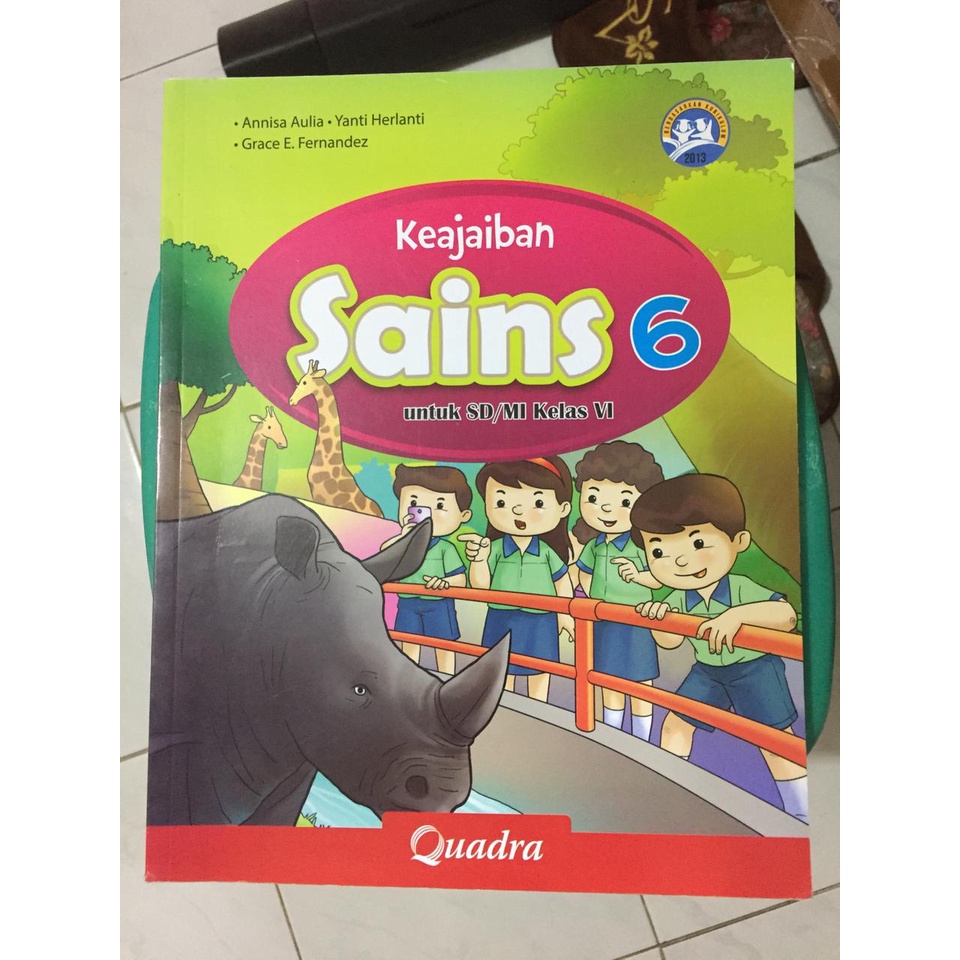 Keajaiban Sains Quadra Kelas 6
