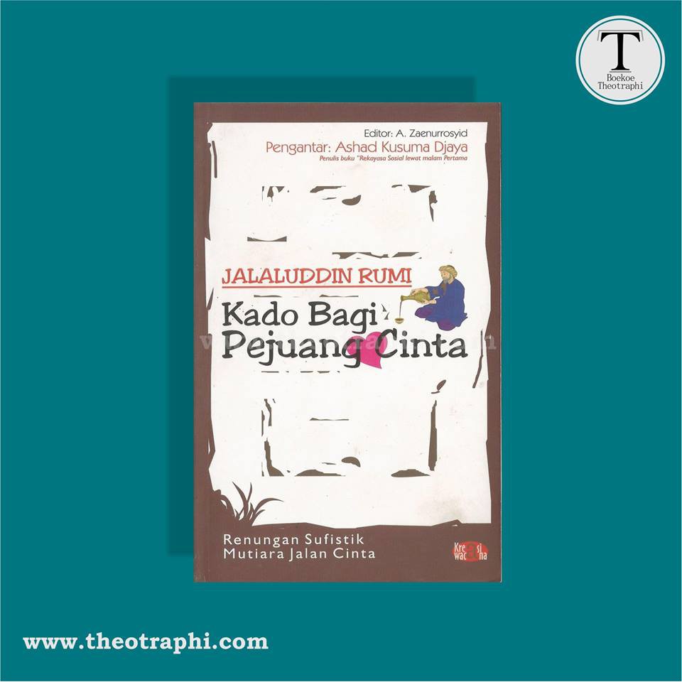 KADO BAGI PENJUANG CINTA Renungan Sufistik Mutiara Jalan Cinta Jalaluddin Rumi Shopee Indonesia