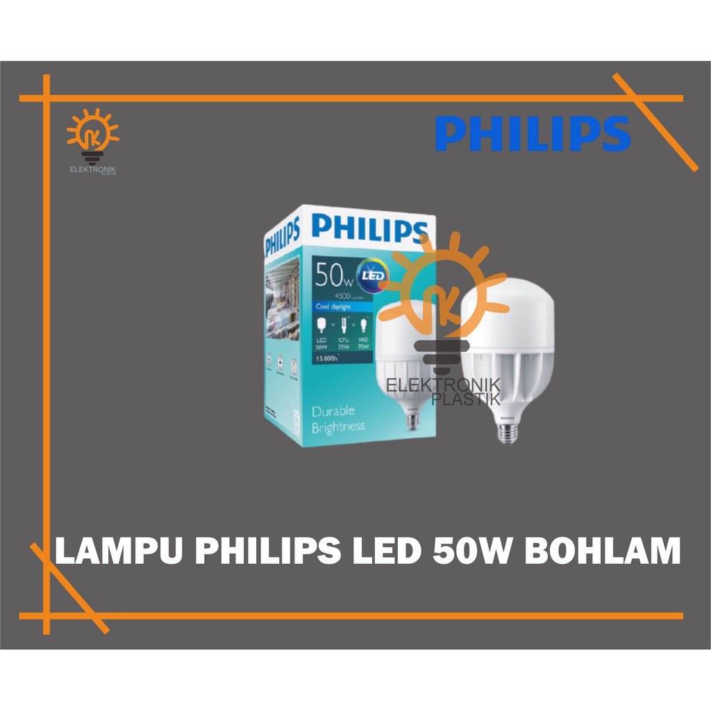 Lampu LED Philips  50 watt Bohlam 50 WATT Philips Putih Bulb 50 WATT LED / 50w