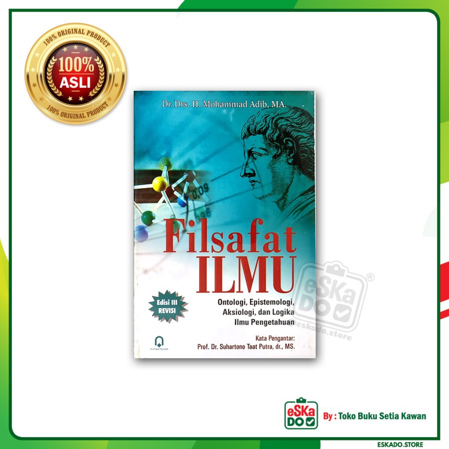 Filsafat Ilmu Ontologi / Mohammad Adib - Pustaka Pelajar