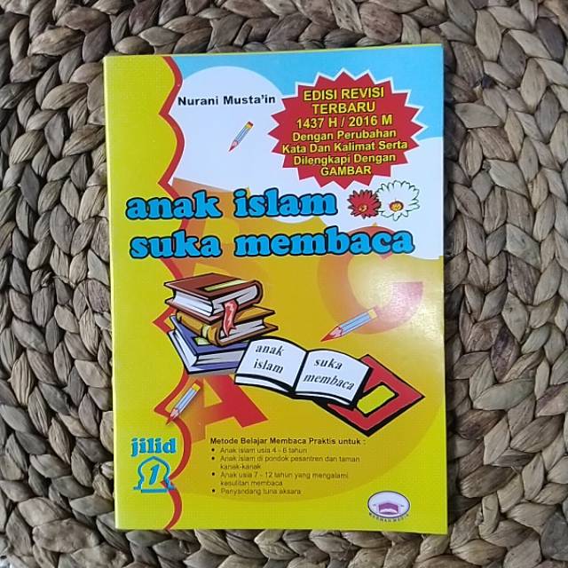 ANAK ISLAM SUKA MEMBACA JILID 1