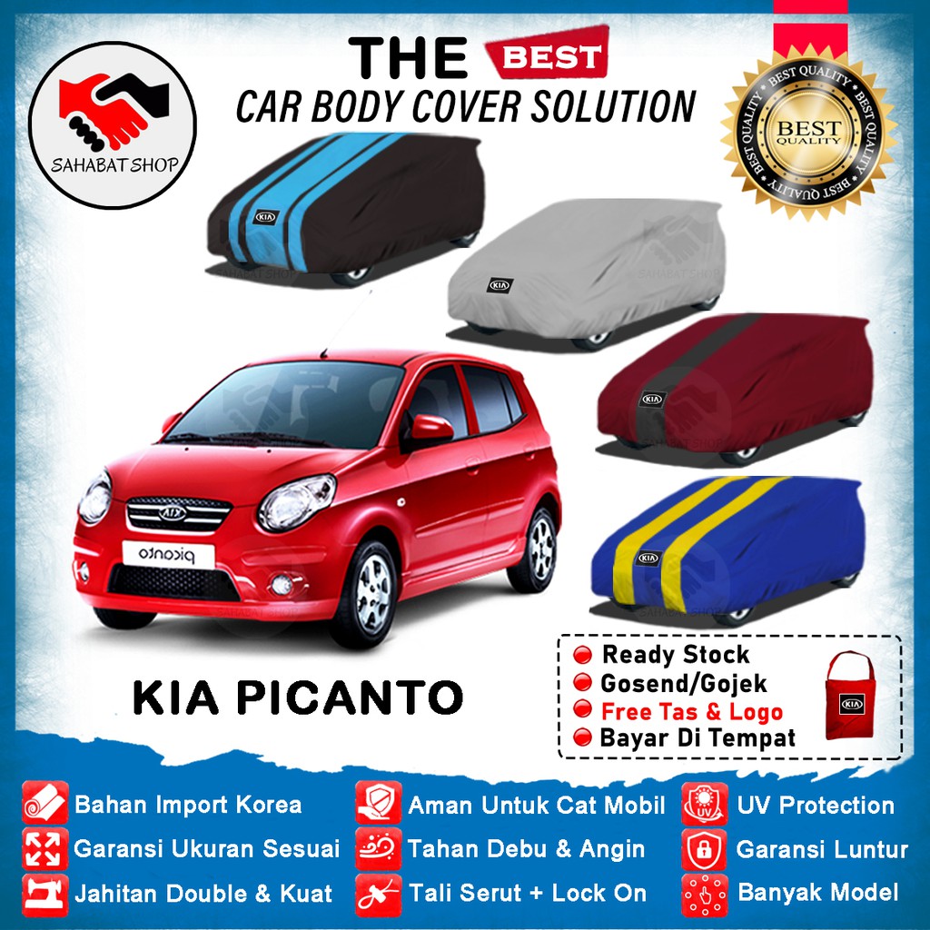 Sahabat Body Cover Mobil Picanto / Sarung Penutup Kia Picanto Outdoor 2006 2007 2008 2009 2010 2011 / Selimut Tutup Mantel Kerudung Kelambu Terpal Jas Kerodong Pelindung Bungkus Mantol Mobil Picanto Anti Air Waterproof Model Biru