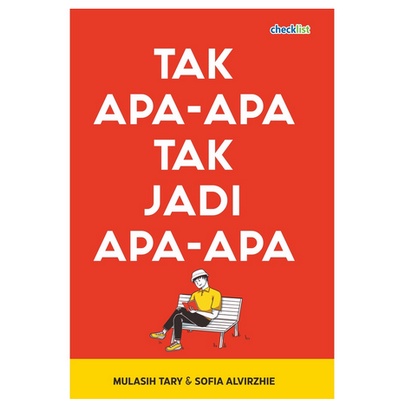 Tak Apa-Apa Tak Jadi Apa-Apa | Checklist