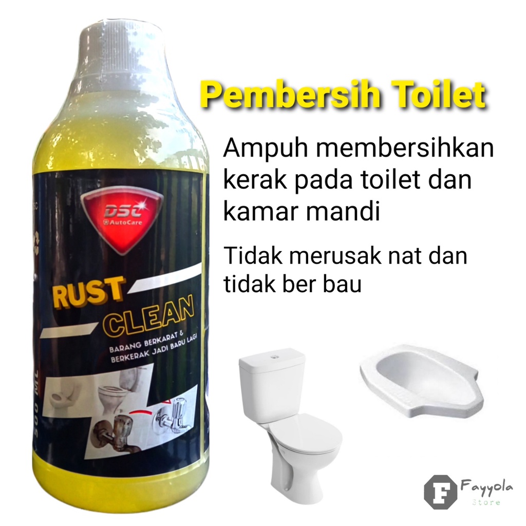 Pembersih Toilet Ampuh / DSC Rust Clean / Pembersih Kerak Kamar Mandi / Pembersih WC / Wastafel / Kran Air