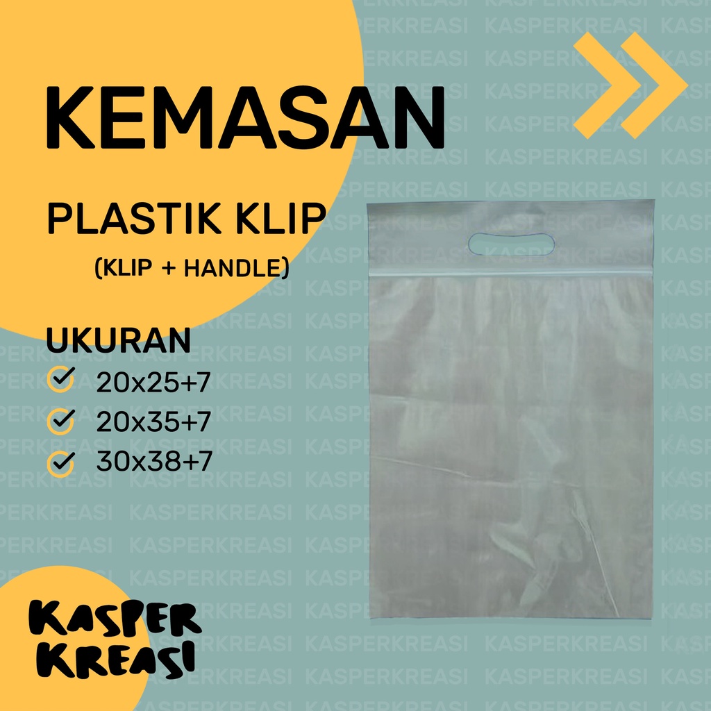 

KEMASAN PLASTIK KLIP POND TRANSPARANT / UKURAN 20X25 25X35 30X38 / KLIP HANDLE 7CM