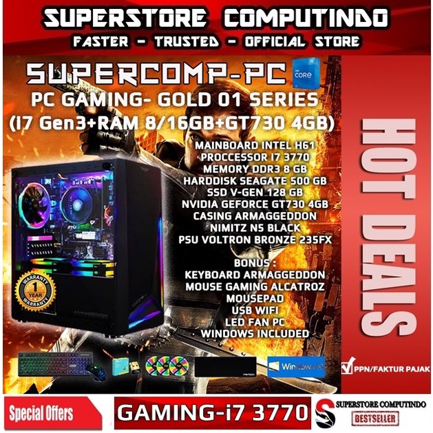 PC Rakitan Gaming Core i7-RAM 8/16GB-GOLD 01 Series-Siap Pakai