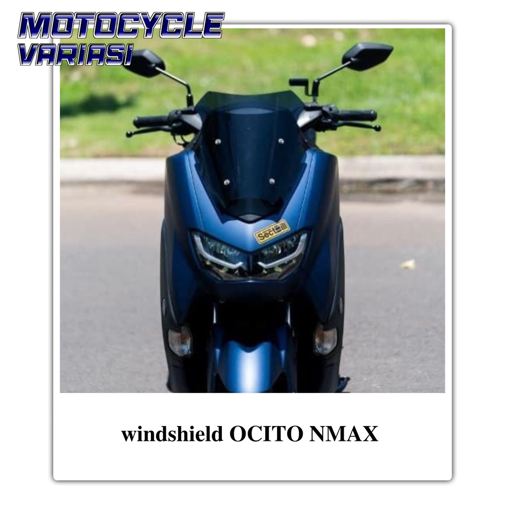 Visor windshield OCITO Yamaha all new NMAX 2020  windshield ocito new NMAX 2020