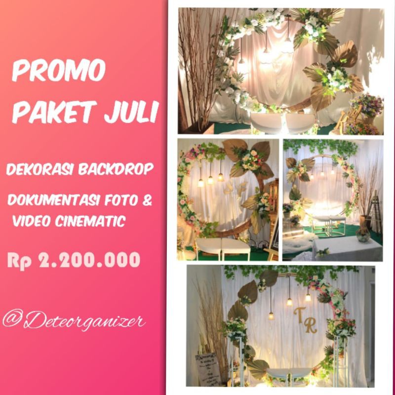 PAKET PROMO JULI SEWA BACKDROP AKAD/LAMARAN/ULANG TAHUN/KHITANAN SUDAH TERMASUK JASA FOTO DAN VIDEO