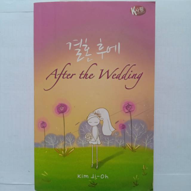 [Buku Bekas/Preloved] Novel Remaja 결혼 후에 After the Wedding