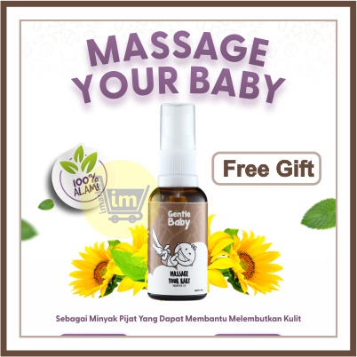 GENTLE BABY MASSAGE YOUR BABY / MINYAK TELON / ESSENTIAL OIL AROMATHERAPY / PERAWATAN KESEHATAN UNTUK PIJAT ANAK BAYI