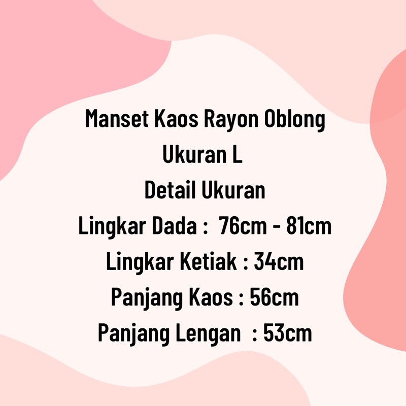 Manset Kaos Rayon Oblong ukuran L | Ld 76cm - 81cm