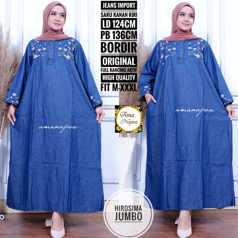 AMANAJWA - Hirosima Jumbo Ld 124 Gamis Jeans Import Bordir Asli