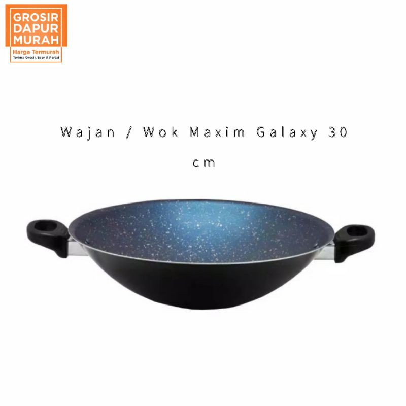 WAJAN ANTI LENGKET MAXIM GALAXY 30 TERMURAH