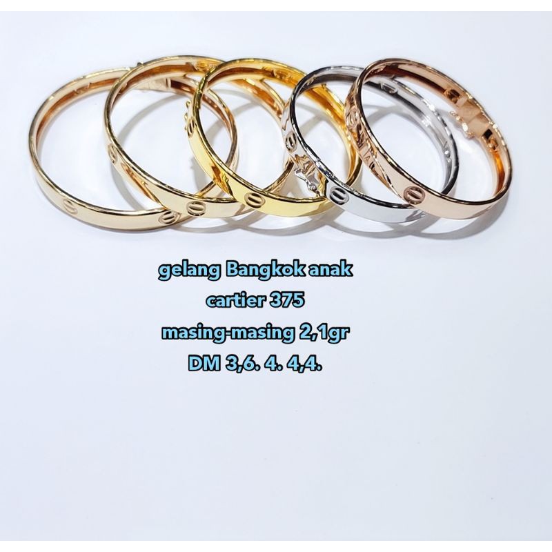 gelang Bangkok Cartier anak