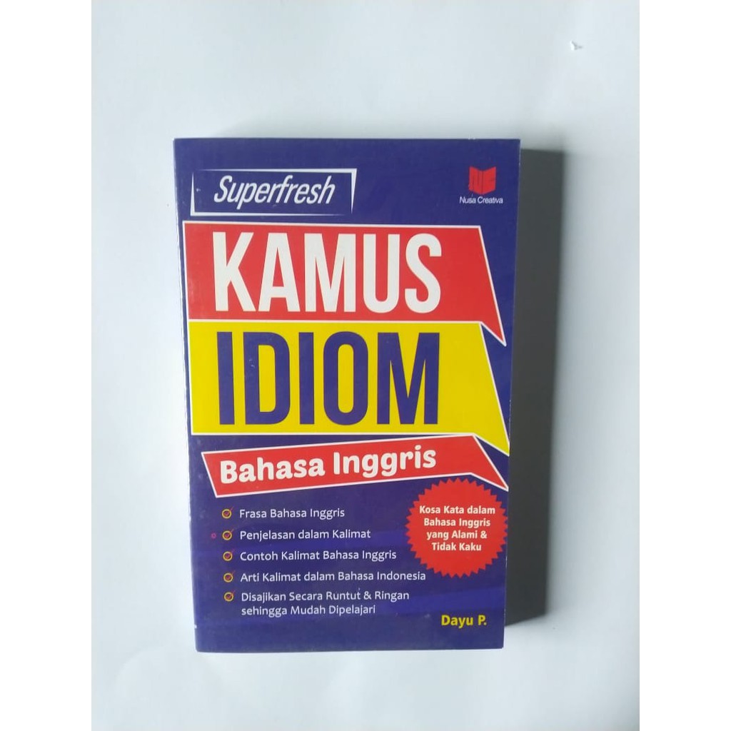 Superfresh Kamus Idiom Bahasa Inggris Dayu P