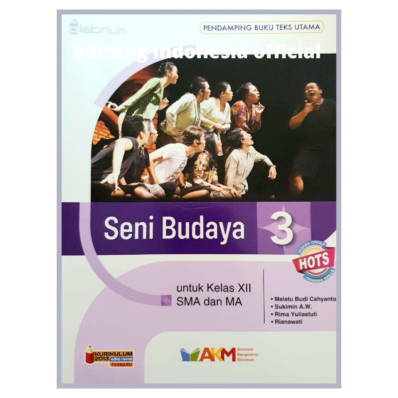 Platinum - Buku Pelajaran Seni Budaya Kelas 10,11,12 SMA Kurikulum 2013 Revisi