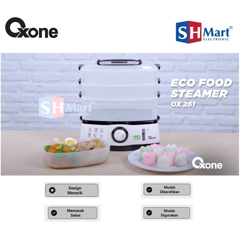 OXONE ECO FOOD STEAMER OX-261 OX261 PEMANAS SERBAGUNA PENGUKUS MAKANAN KAPASITAS 2,5 LITER (MEDAN)