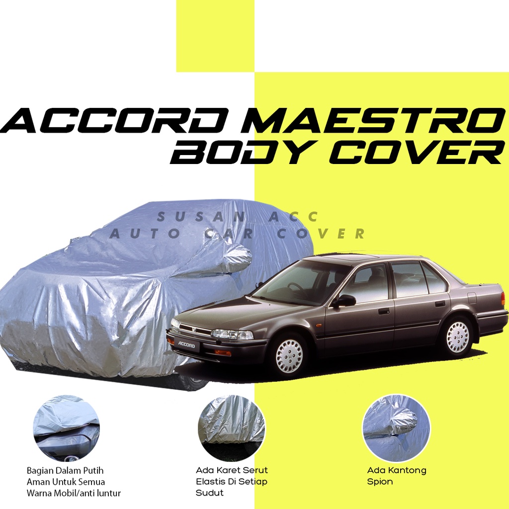 Cover Mobil accord maestro Sarung Mobil accord/accord maestro/starlet/starlet kapsul/tarjet/hyundai tarjet/ford laser/escudo/civic wonder/civic lx/esteem/accord prestige/mazda 323/corona/amenity/forsa/charade classy/mazda 626/smart fortwo/cielo/excellent