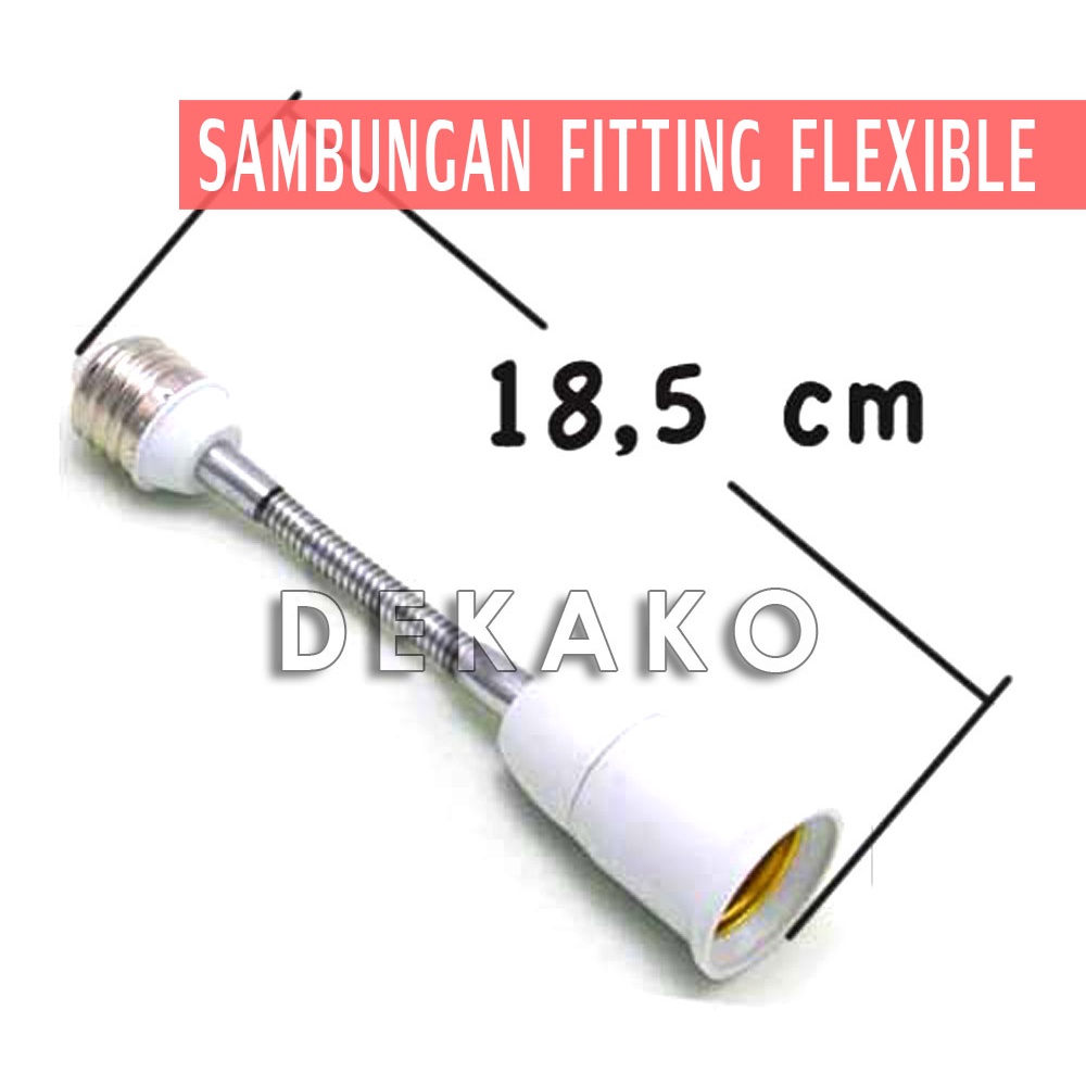 Jual Sambungan Fitting Lampu Bohlam Lampu Flexible Lentur Kuat