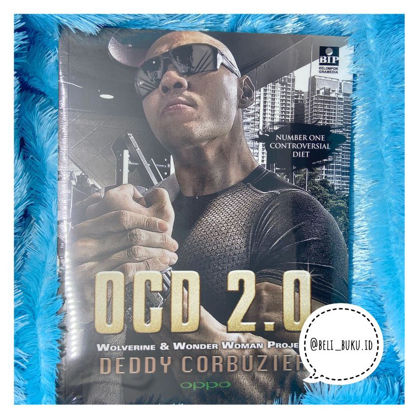 [ASLI/ORIGINAL] OCD 2.0 Wolverine and Wonder Woman Project oleh Deddy Corbuzier Buku Diet Murah