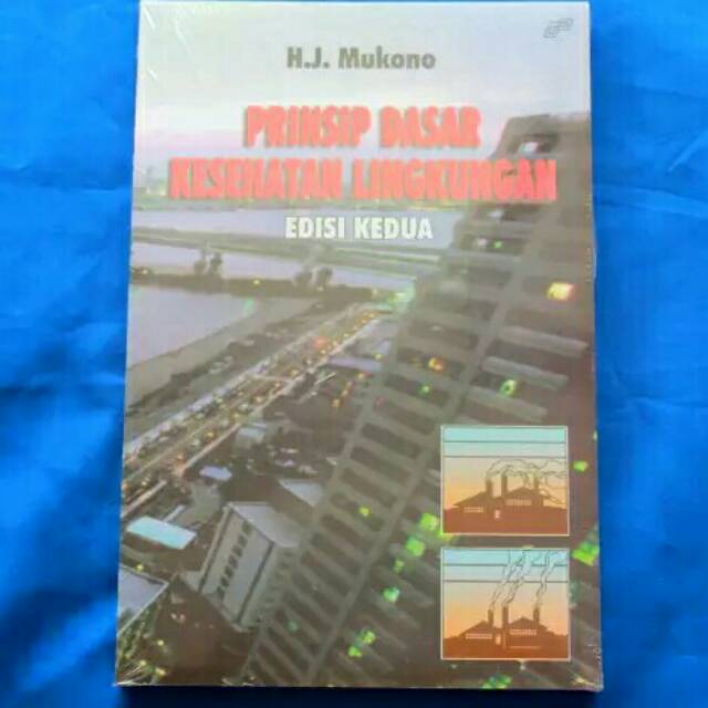 Jual Prinsip Dasar Kesehatan Lingkungan Ed. 2 | Shopee Indonesia