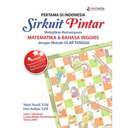 Buku Sirkuit Pintar Melejitkan Kemampuan Matematika dan Bahasa Inggris dengan Metode Ular Tangga
