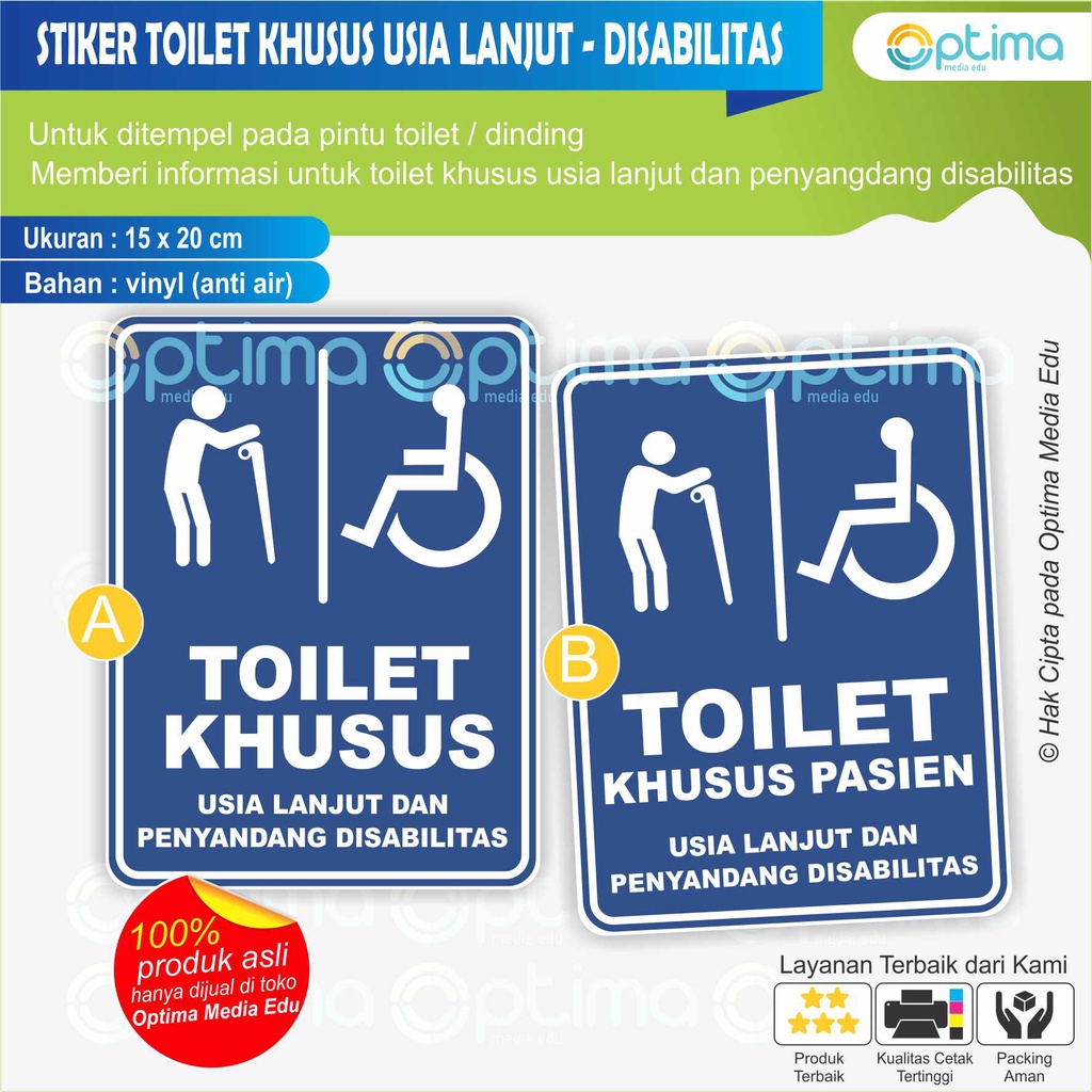 

STIKER TOILET KHUSUS (PASIEN) LANJUT USIA DAN DIFABILITAS