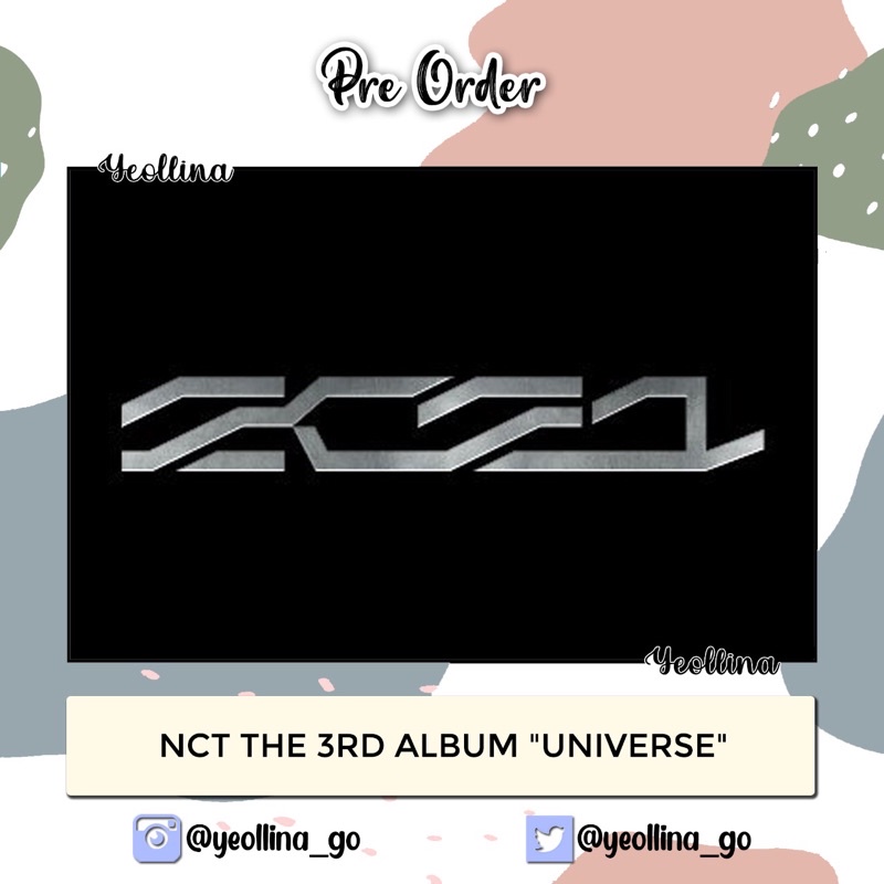 OPEN PO NCT 3RD ALBUM UNIVERSE 2021