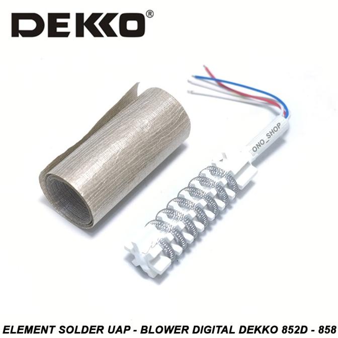 Element Solder Uap - Blower Digital Dekko 852D - 858