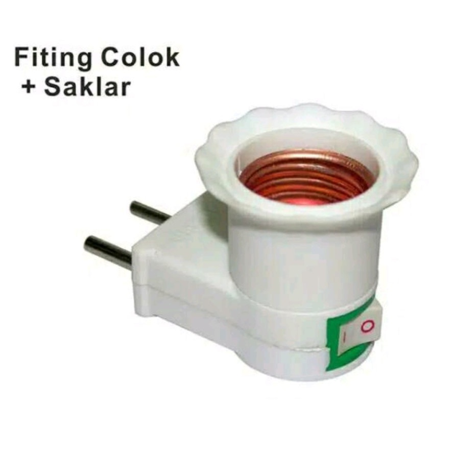 Fitting Colok / Fitting Colok + Saklar / Lamp Holder/ Fitting Lampu E27