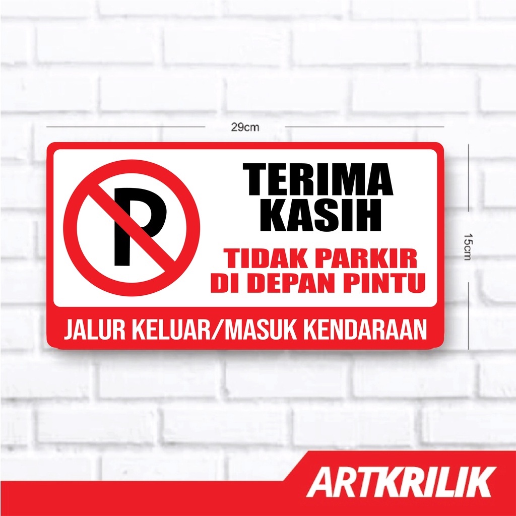 

AKRILIK SIGN DILARANG PARKIR MURAH