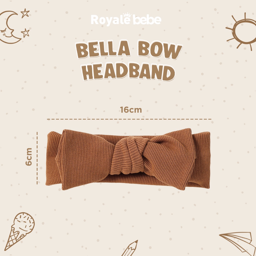 ROYALE BEBE HEADBAND BELLA BOW HEADBAND PITA BANDANA BAYI FASHION ANAK PERMPUAN